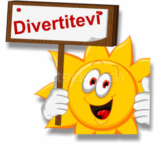 Divertitevi
