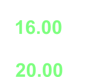 Dalle ore  16.00 alle ore 20.00