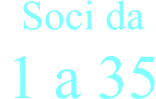 1 a 35   Soci da